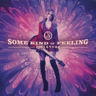 Orianthi: Some Kind Of Feeling - Music CD