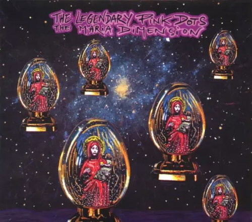 The Legendary Pink Dots: The Maria Dimension, Complete Recordings LTD - Music CD - Main image