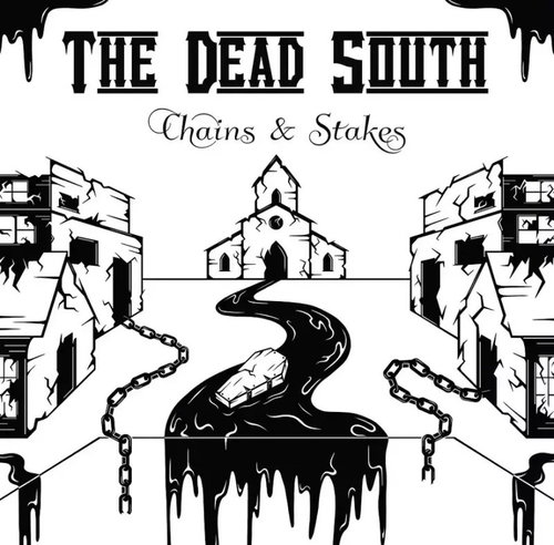 The Dead South: Chains & Stakes Main image The Dead South: Chains & Stakes - Music CD - Main image