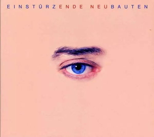 Einstürzende Neubauten: Ende Neu - Music CD - Main image