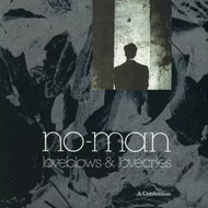 No-Man: Loveblows & Lovecries: A Confession (30th Anniv) - Music CD
