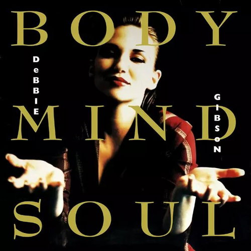 Debbie Gibson: Body Mind Soul DLX - Music CD - Main image