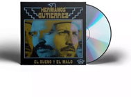 Hermanos Gutiérrez: El Bueno Y El Malo - Music CD