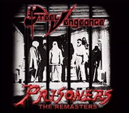 Steel Vengeance: Prisoners Ltd Digi - Music CD