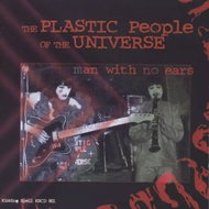 The Plastic People Of The Universe: Man With No Ears PIC - Music CD