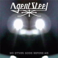 Agent Steel: No Other Godz Before Me Ltd Digi - Music CD