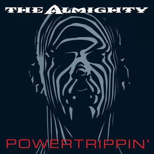 The Almighty: Powertrippin' DLX - Music CD - Main image
