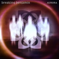 Breaking Benjamin: Aurora - Music CD