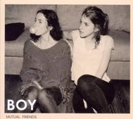 BOY: Mutual Friends LTD - Music CD