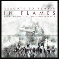 In Flames: Reroute To Remain - Music CD