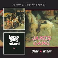James Gang: Bang / Miami - Music CD