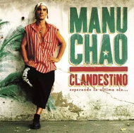 Manu Chao: Clandestino - LP Record