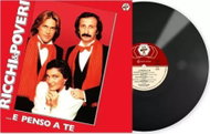 Ricchi e Poveri: E penso a te (Reissue 2025) - LP Record