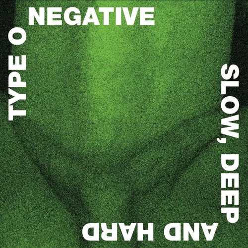 Type O Negative: Slow, Deep and Hard Clr Ltd - LP Record - Main image