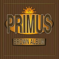 Primus: Brown Album LTD - LP Record