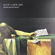 Have a Nice Life: Deathconsciousness - LP Record