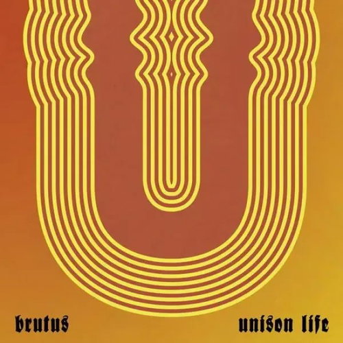 Brutus: Unison Life Ltd clr - LP Record - Main image