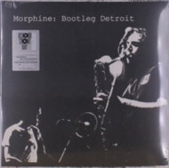 Morphine: Bootleg Detroit (Record Store Day 2025) - LP Record