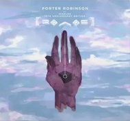 Porter Robinson: Worlds (10th Anniversary Edition) - LP Record