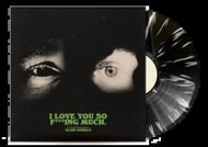 Glass Animals: I Love You So F***ing Much. Clr Ltd - LP Record