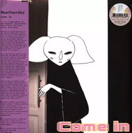 Weatherday: Come In Clr Ltd - LP Record