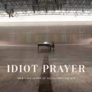 Nick Cave: Idiot Prayer (Nick Cave Alone at Alexandra Palace) - LP Record