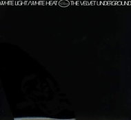 The Velvet Underground: White Light / White Heat CLR - LP Record