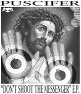 Puscifer: "Don't Shoot The Messenger" E.P. Clr Ltd - LP Record