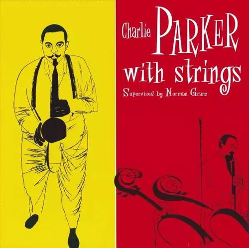 Charlie Parker With Strings: Charlie Parker With Strings Ltd Clr - LP Record - Main image