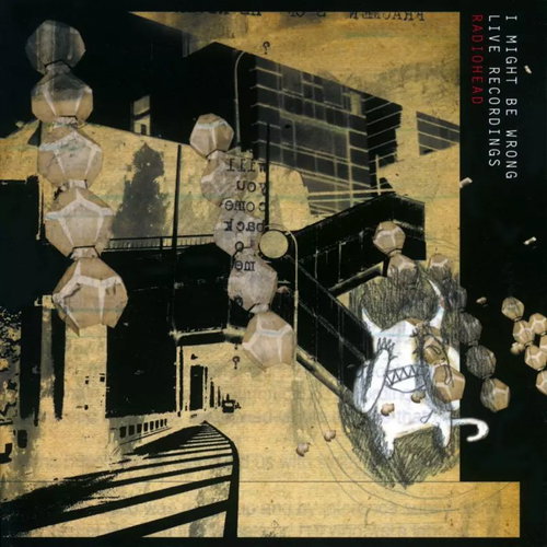 RADIOHEAD: I Might Be Wrong, Live Recordings - LP Record - Main image