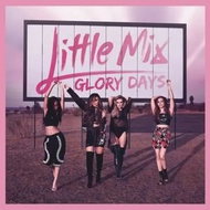 Little Mix: Glory Days CLR - LP Record