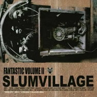 Slum Village: Fantastic Volume II - LP Record