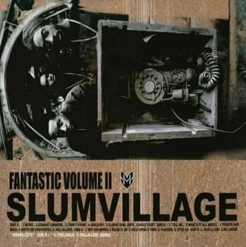 Slum Village: Fantastic Volume II Main image Slum Village: Fantastic Volume II - LP Record - Main image