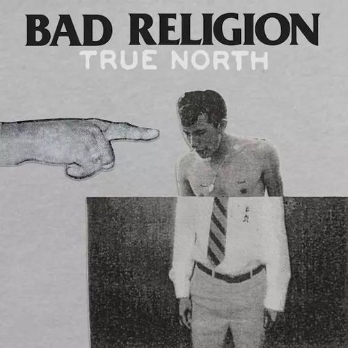 Bad Religion: True North - LP Record - Main image