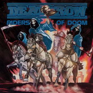 Deathrow: Riders Of Doom Ltd Clr - LP Record