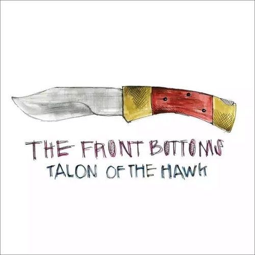The Front Bottoms: Talon Of The Hawk LTD - LP Record - Main image