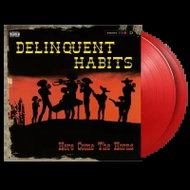 Delinquent Habits: Here Come the Horns - LP Record