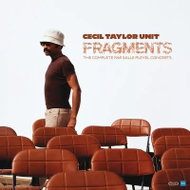 The Cecil Taylor Unit: Fragments (The Complete 1969 Salle Pleyel Concerts) Dlx Ltd Num - LP Record