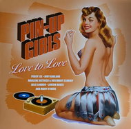 Various Artists: Pin-Up Girls, Love to Love CLR - LP Record