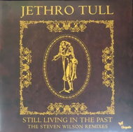 Jethro Tull: Still Living In The Past (The Steven Wilson Remixes) - LP Record