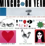 Charles Mingus: Oh Yeah LTD - LP Record