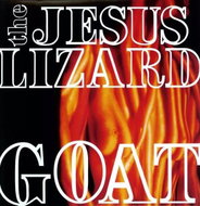 The Jesus Lizard: Goat DLX - LP Record