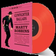 Marty Robbins: Gunfighter Ballads And Trail Songs Ltd Clr - LP Record
