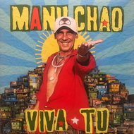 Manu Chao: Viva Tu Ltd Pic - LP Record