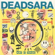 Dead Sara: Ain't It Tragic (Record Store Day 2025) - LP Record