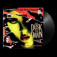 Various: From Dusk Till Dawn (Music from the Motion Picture) - LP Record