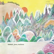 Bobak, Jons, Malone: Motherlight Clr Ltd - LP Record