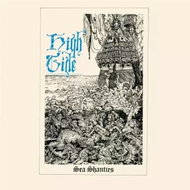 High Tide: Sea Shanties CLR - LP vinyl