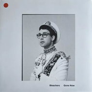 Bleachers: Gone Now CLR - LP Record
