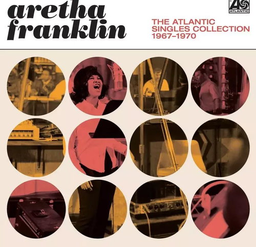 Aretha Franklin: The Atlantic Singles Collection 1967-1970 Main image Aretha Franklin: The Atlantic Singles Collection 1967-1970 - LP Record - Main image